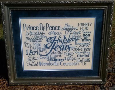 His Name is Jesus stitched by Diane Donley